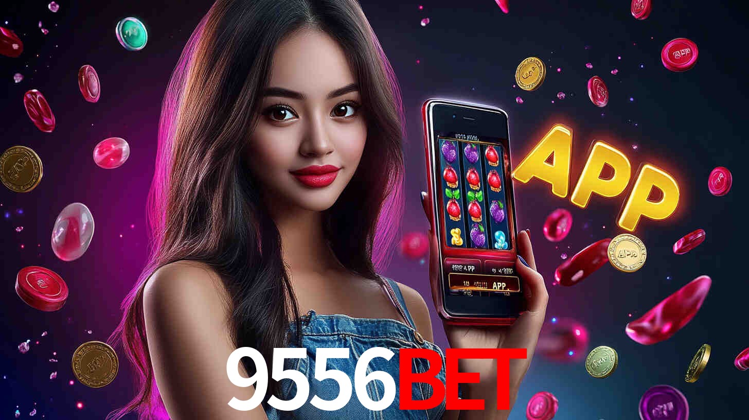 Apostas Esportivas na 9556bet: Um Guia Completo